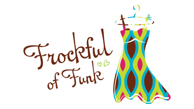 Frockful of Funk